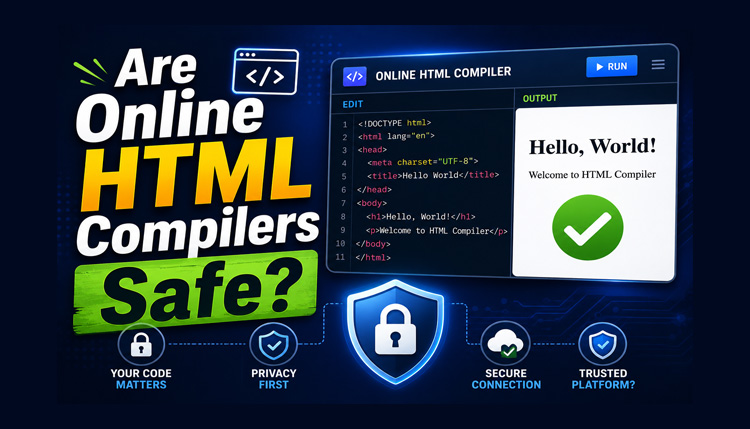 Are Online HTML Compilers Safe?